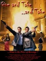 Poster for Give and Take, and Take