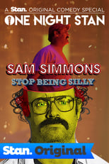 Poster for Sam Simmons: Stop Being Silly 