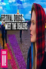 Festival Drugs: Meet The Dealers poster