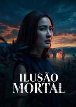 Pôster de Temporada 1 — Ilusão Mortal
