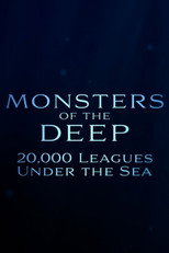 Monsters of the Deep: 20,000 Leagues Under the Sea poster
