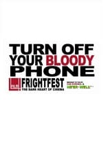 Poster for Turn Off Your Bloody Phone