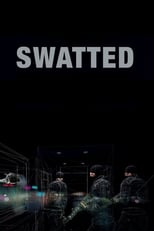 Poster for Swatted 