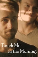 Poster for Touch Me in the Morning