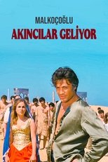 Malkoçoğlu: Akıncılar Geliyor main poster