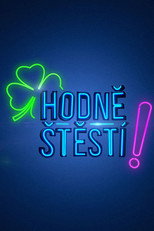 Hodně štěstí! poster