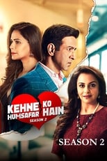 Poster for Kehne Ko Humsafar Hain Season 2