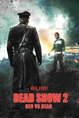 Poster for Dead Snow 2: Red vs. Dead 