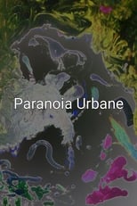 Poster for Urban Paranoia 