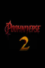 Poster for Untitled Poohniverse 2nd Movie