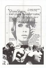 Poster for Shame, Shame, Everybody Knows Her Name