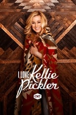 I Love Kellie Pickler (2015)