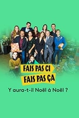 Fais pas ci, fais pas ça: Y aura-t-il Noël à Noël? (2020)