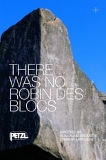 Poster for There Was No Robin des Blocs