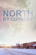Poster for North by Current 