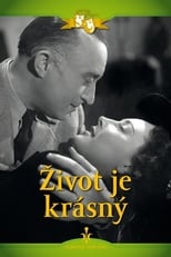 Poster for Život je krásný