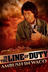 Poster for In the Line of Duty: Ambush in Waco