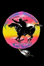 Poster for Neil Young & Crazy Horse: Way Down in the Rust Bucket