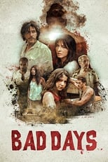 Poster for Bad Days 