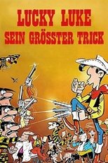 Lucky Luke - Sein größter Trick