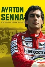 Poster for Ayrton Senna: Racing Is in My Blood