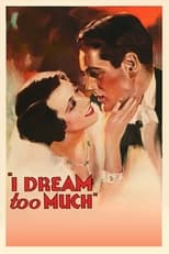 I Dream Too Much (1935)