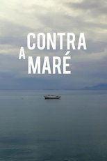 Contra a Maré poster
