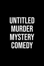 Poster for Untitled Murder Mystery Comedy