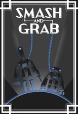 Poster for Smash and Grab