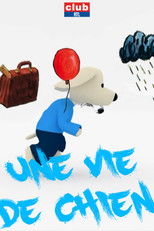 Yapaka, une vie de chien poster