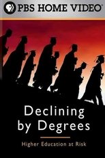 Poster di Declining by Degrees: Higher Education at Risk