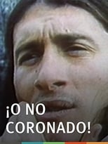 Poster for ¡O No Coronado!