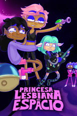 Princesa lesbiana del espacio