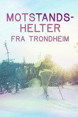 Motstandshelter Fra Trondheim poster