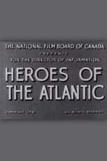 Poster for Heroes of the Atlantic