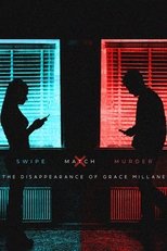 Poster for Swipe, Match, Murder: The Disappearance of Grace Millane 