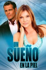 Poster for Un sueño en la piel