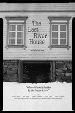 The Last River House