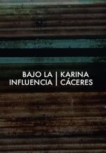 Poster for Bajo la Influencia 