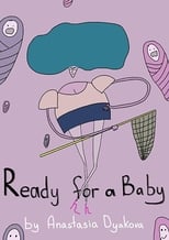 Poster di Ready for a Baby