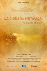 Poster for La cigüeña metálica