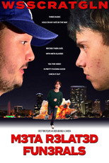M3TA R3LAT3D FUN3RALS poster movie
