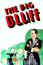 Poster for The Big Bluff 