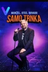 Poster for Samo Trnka: Husband, father, cunt 