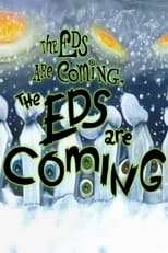 Poster for CN Invaded Part 2: The Eds Are Coming