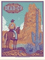 Poster for Dead & Company: 2023-05-23 Ak Chin Pavilion, AZ