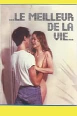 Poster for Le Meilleur de la Vie 