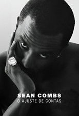 Sean Combs: O Ajuste de Contas