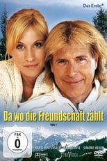 Poster for Da wo die Freundschaft zählt