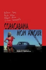 Poster di Copacabana, Mon Amour: A Restauração
